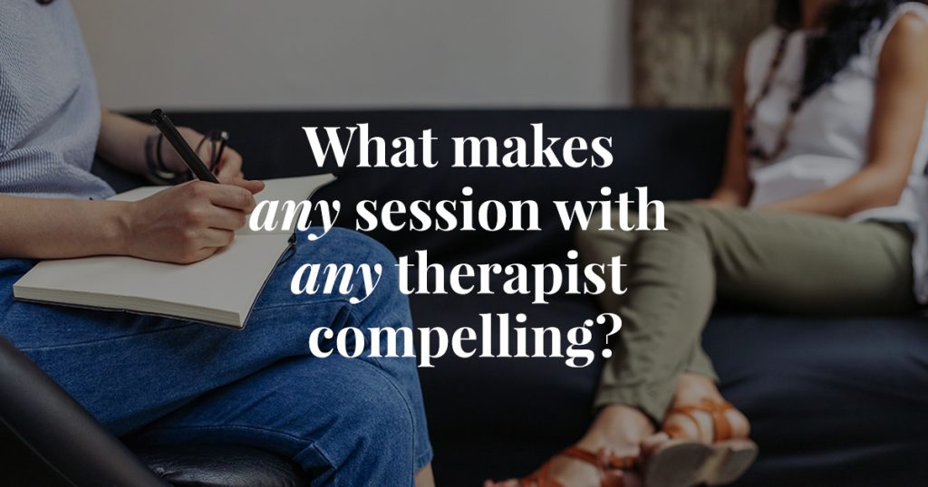 What makes a good therapist?